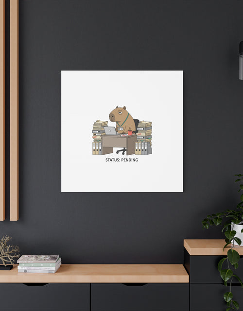 Load image into Gallery viewer, Status: Pending office capybara illustration Canvas | Unhinged Animal Bureaucracy, adulting animal art
