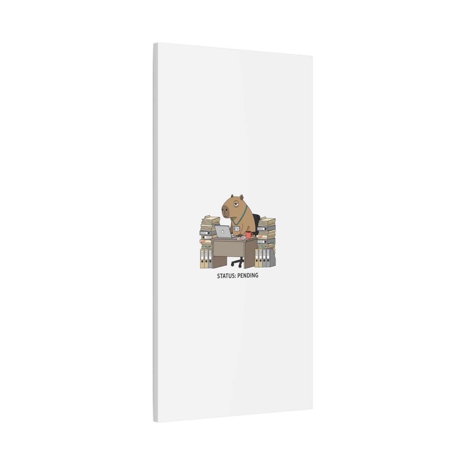 Status: Pending office capybara illustration Canvas | Unhinged Animal Bureaucracy, adulting animal art