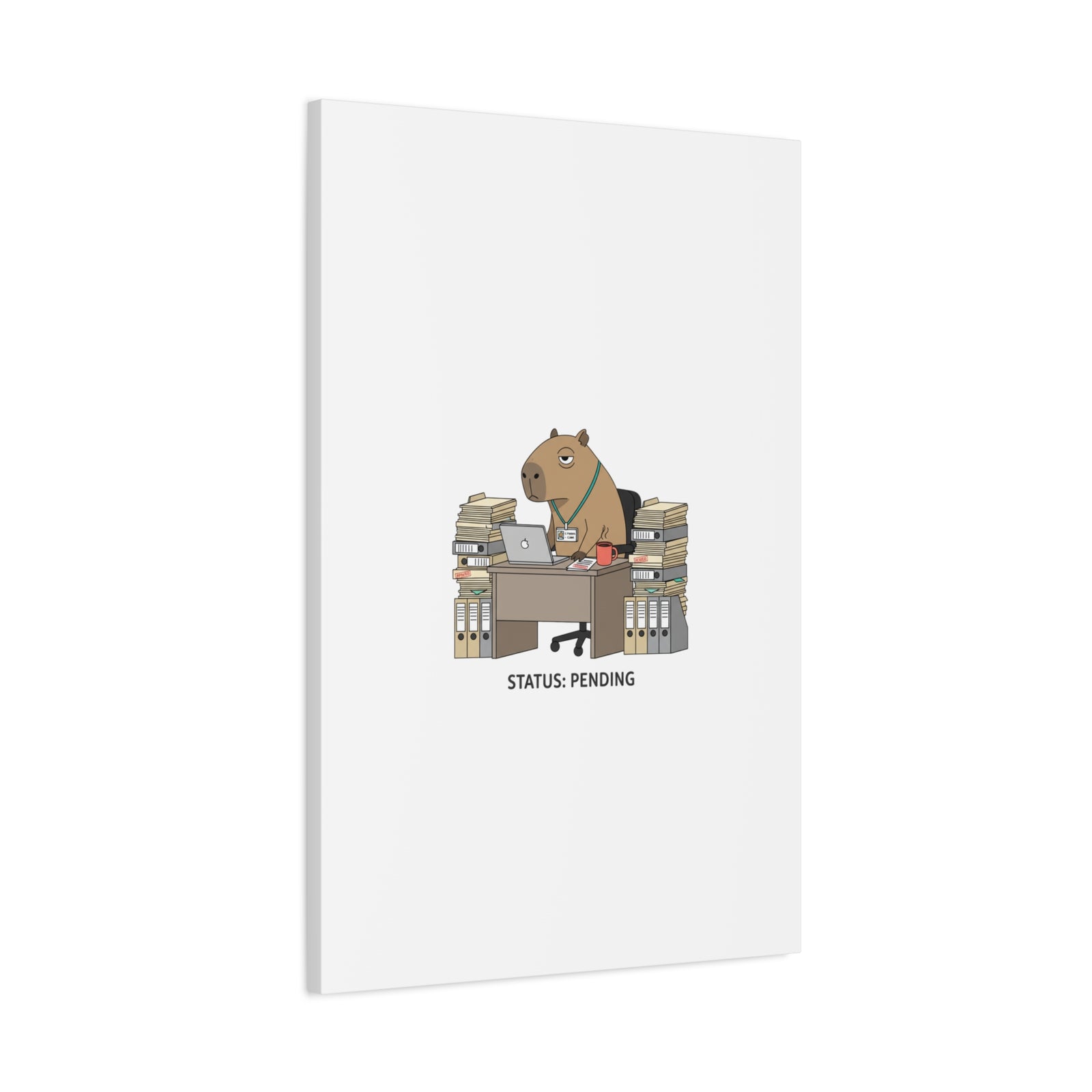 Status: Pending office capybara illustration Canvas | Unhinged Animal Bureaucracy, adulting animal art