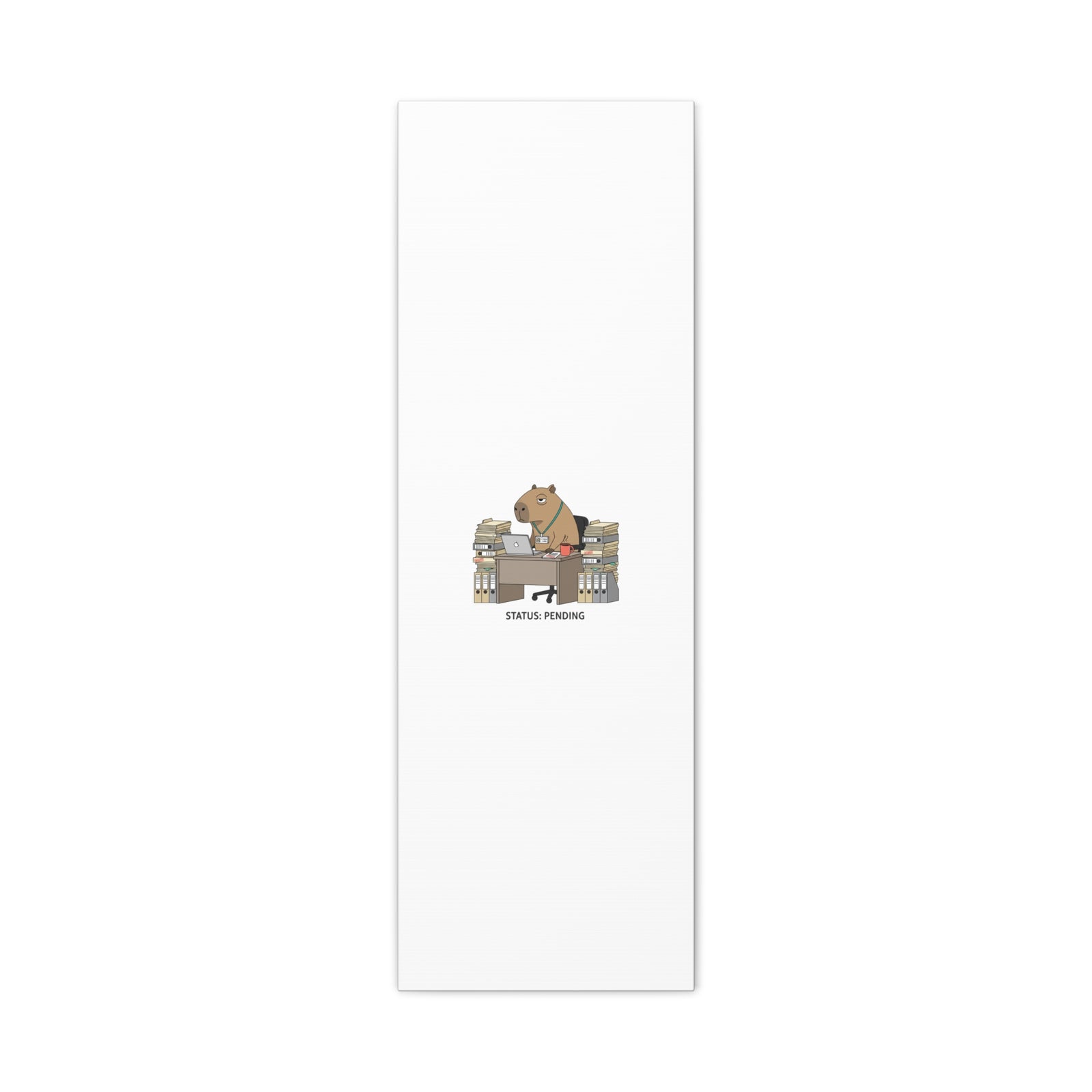 Status: Pending office capybara illustration Canvas | Unhinged Animal Bureaucracy, adulting animal art