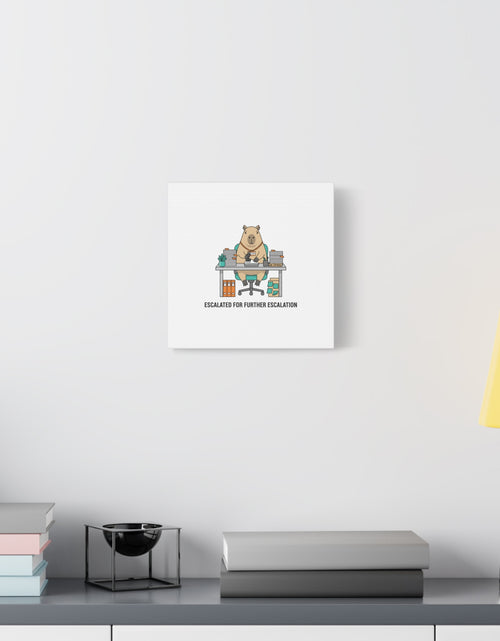 Load image into Gallery viewer, Escalated for Further Escalation Canvas | Unhinged Animal Bureaucracy, Office Animal Illustration
