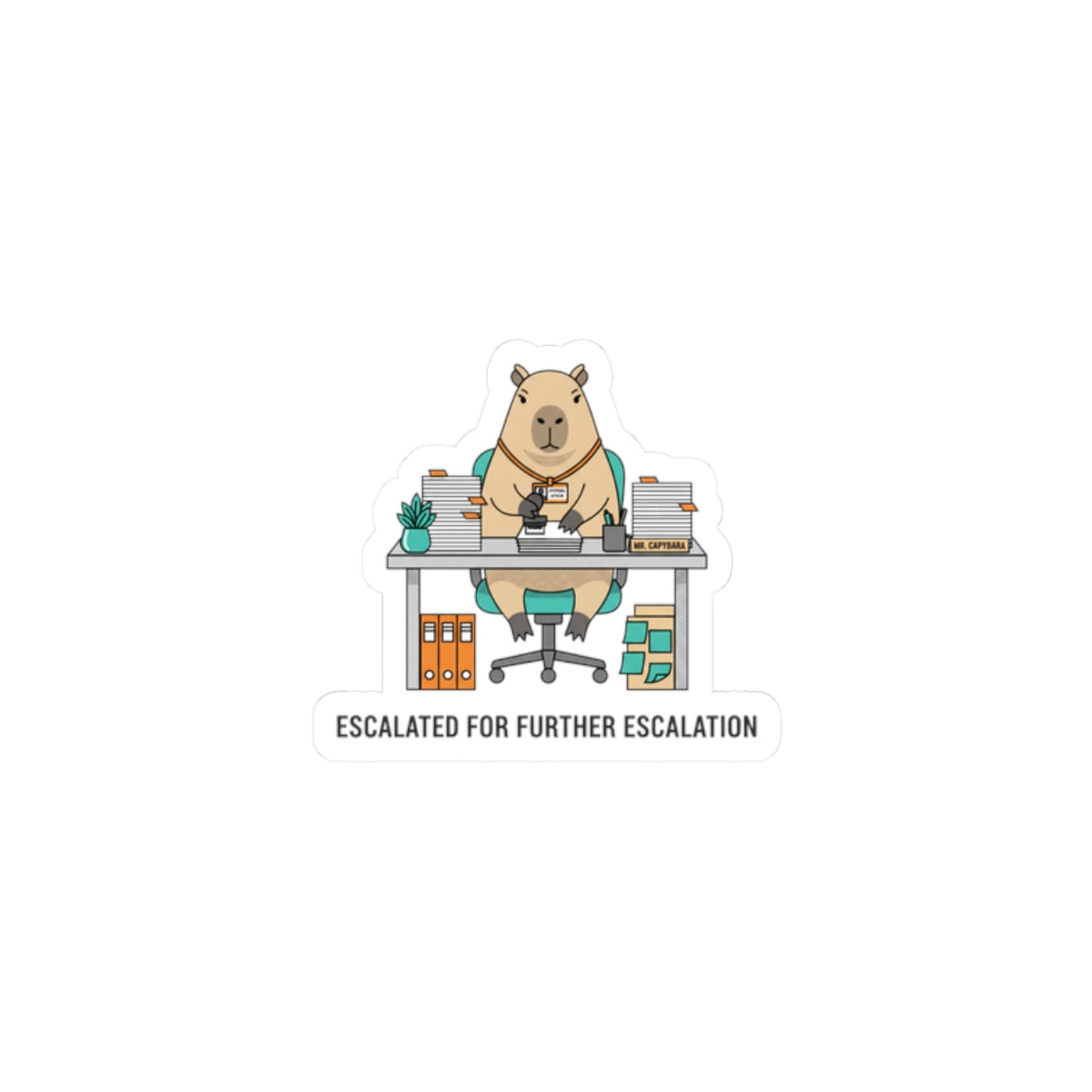 Escalated for Further Escalation Kiss-Cut Sticker | Unhinged Animal Bureaucracy, Office Bear Illustration