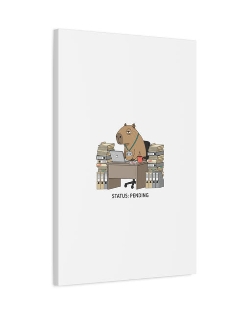 Load image into Gallery viewer, Status: Pending office capybara illustration Canvas | Unhinged Animal Bureaucracy, adulting animal art
