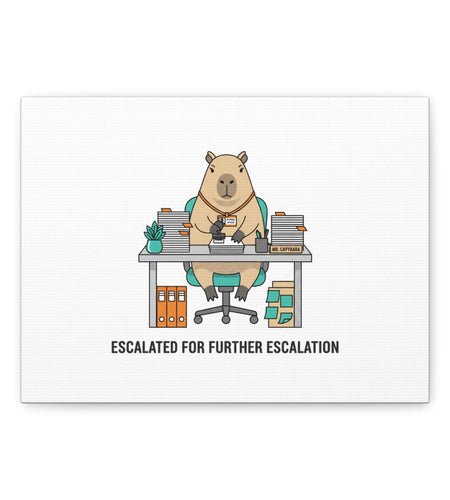 Escalated for Further Escalation Canvas | Unhinged Animal Bureaucracy, Office Animal Illustration