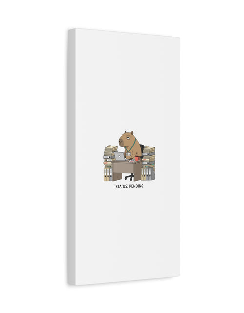 Load image into Gallery viewer, Status: Pending office capybara illustration Canvas | Unhinged Animal Bureaucracy, adulting animal art
