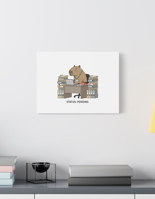 Load image into Gallery viewer, Status: Pending office capybara illustration Canvas | Unhinged Animal Bureaucracy, adulting animal art
