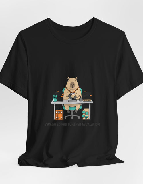 Load image into Gallery viewer, Escalated for Further Escalation Bear Desk Tee | Unhinged Animal Bureaucracy, office bear illustration
