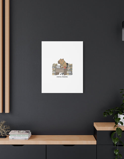Load image into Gallery viewer, Status: Pending office capybara illustration Canvas | Unhinged Animal Bureaucracy, adulting animal art
