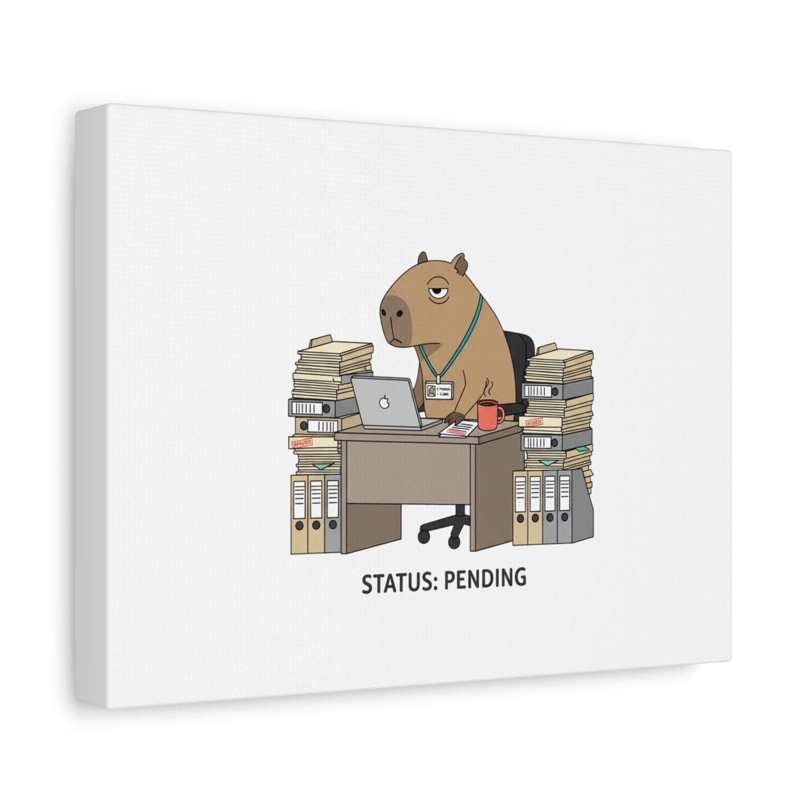 Status: Pending office capybara illustration Canvas | Unhinged Animal Bureaucracy, adulting animal art