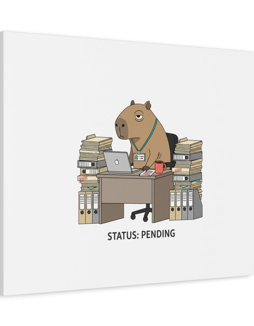 Load image into Gallery viewer, Status: Pending office capybara illustration Canvas | Unhinged Animal Bureaucracy, adulting animal art
