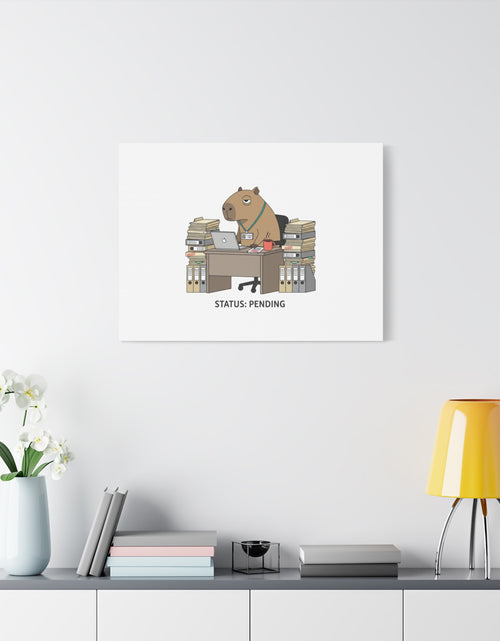 Load image into Gallery viewer, Status: Pending office capybara illustration Canvas | Unhinged Animal Bureaucracy, adulting animal art
