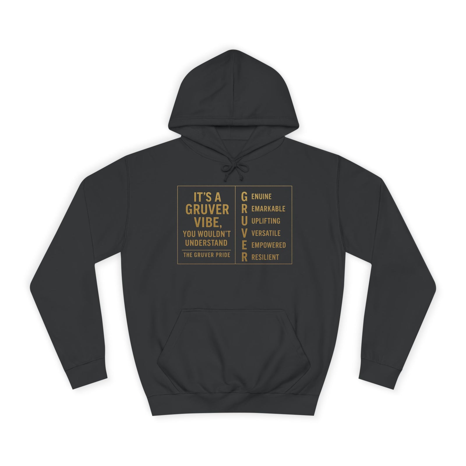 Gruver Family Reunion Hoodie — Custom Family Name Reunion Sweatshirt