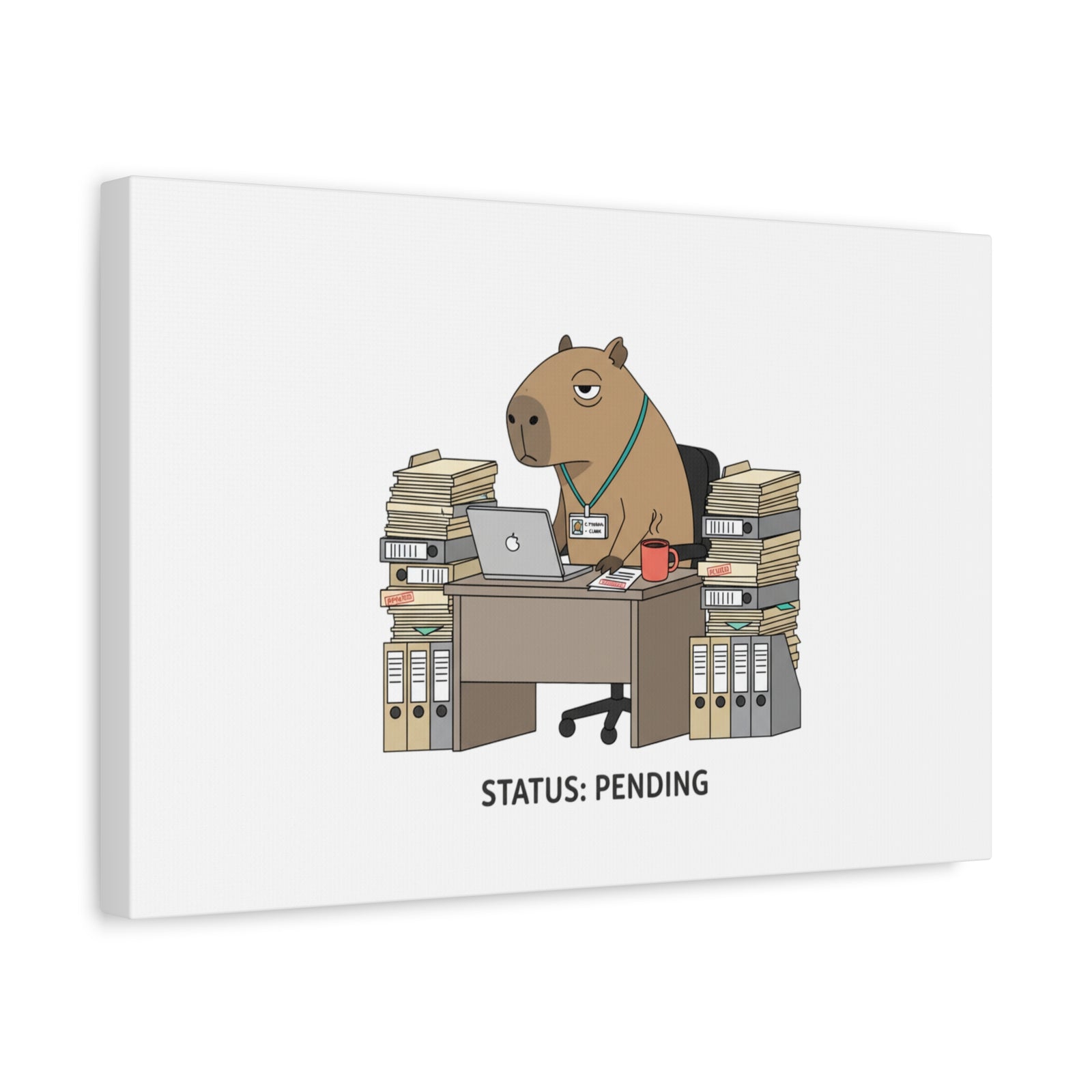 Status: Pending office capybara illustration Canvas | Unhinged Animal Bureaucracy, adulting animal art