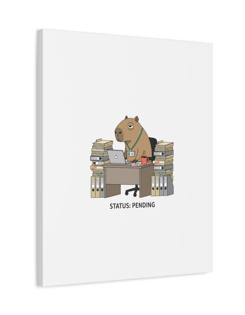 Load image into Gallery viewer, Status: Pending office capybara illustration Canvas | Unhinged Animal Bureaucracy, adulting animal art
