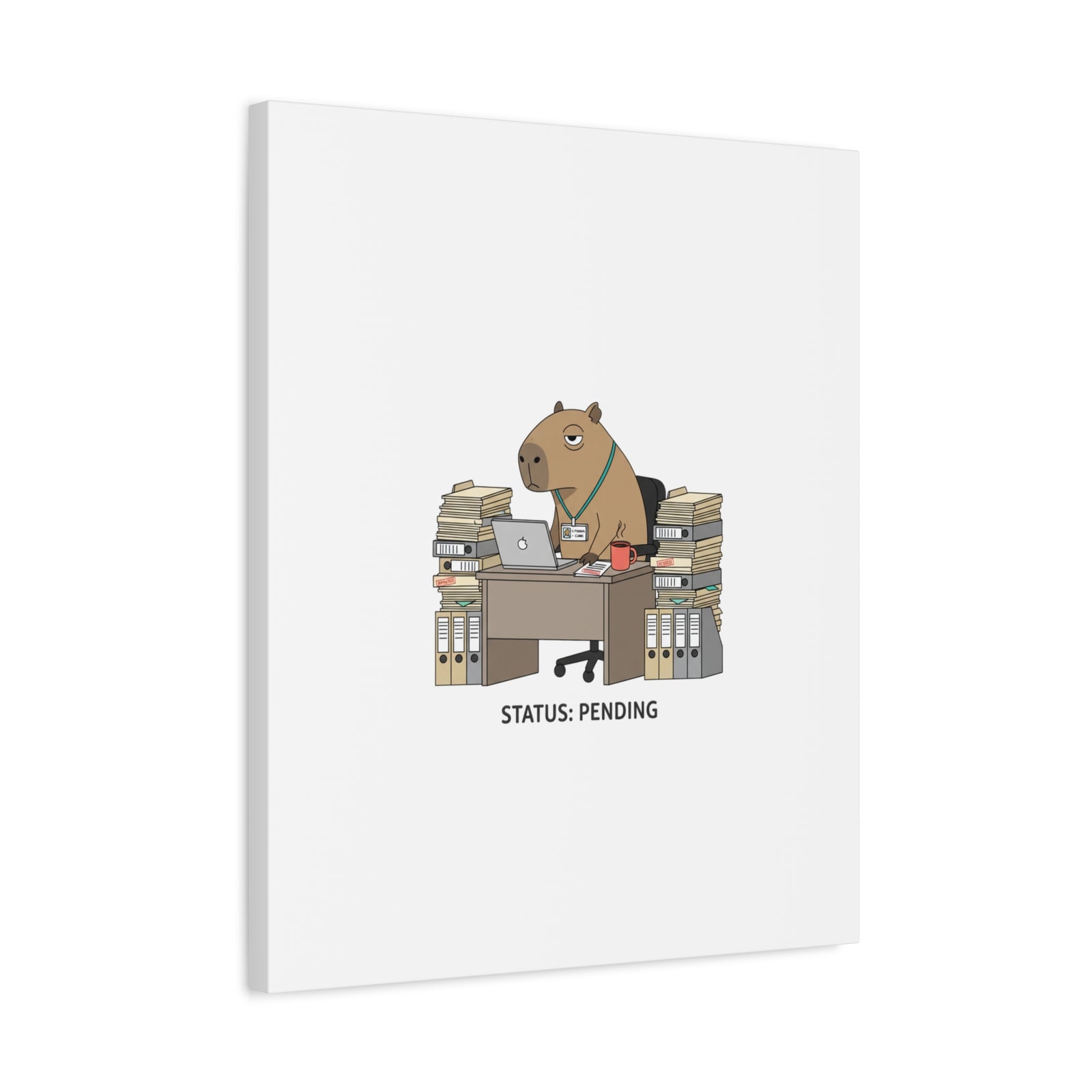 Status: Pending office capybara illustration Canvas | Unhinged Animal Bureaucracy, adulting animal art