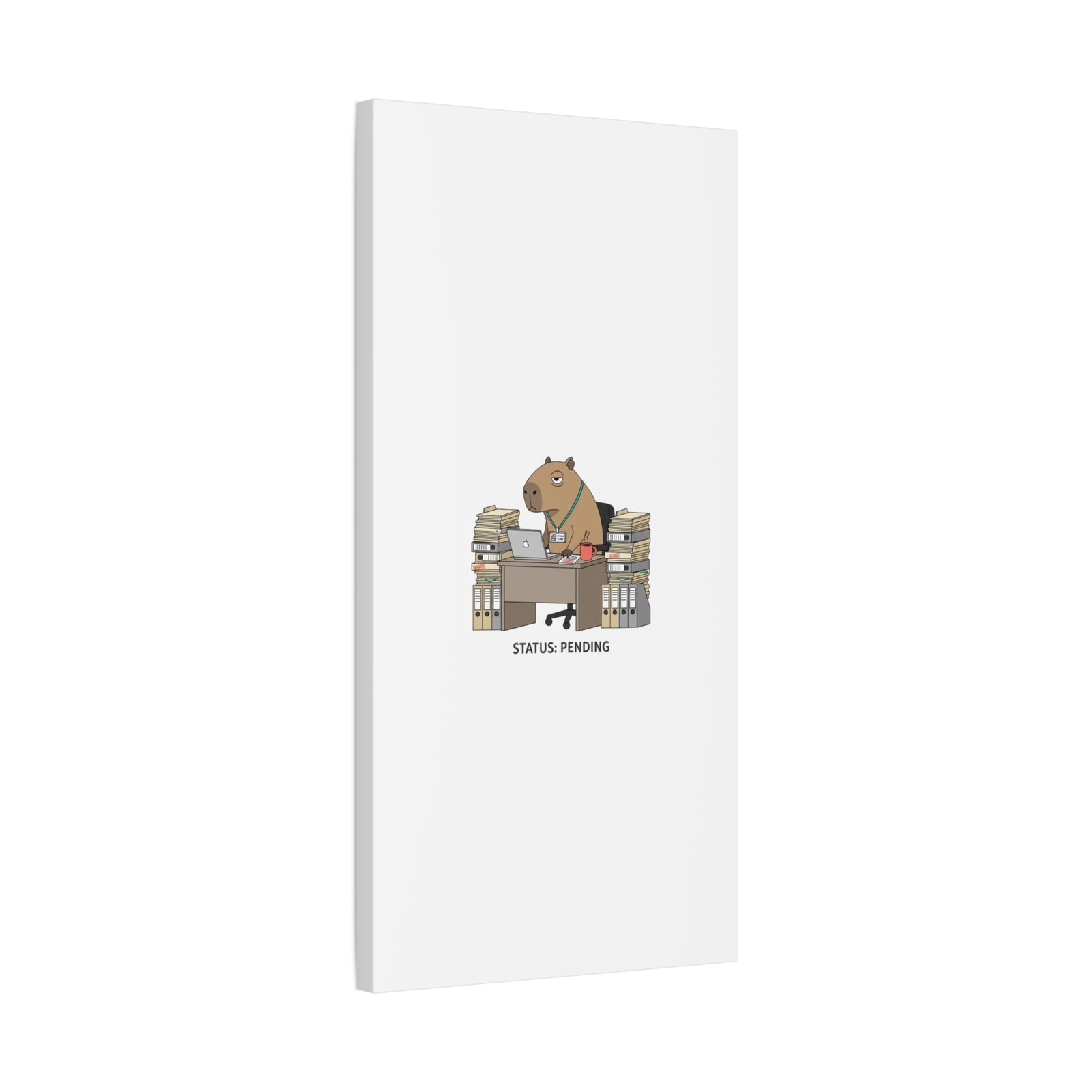 Status: Pending office capybara illustration Canvas | Unhinged Animal Bureaucracy, adulting animal art