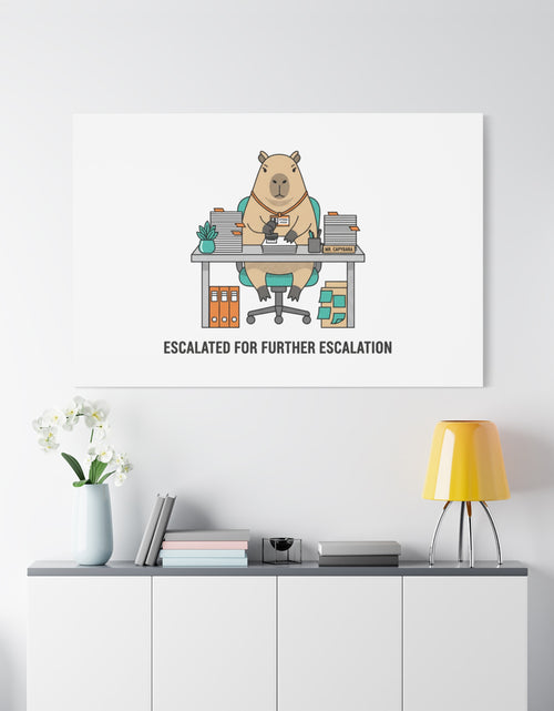 Load image into Gallery viewer, Escalated for Further Escalation Canvas | Unhinged Animal Bureaucracy, Office Animal Illustration
