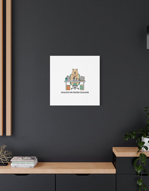Load image into Gallery viewer, Escalated for Further Escalation Canvas | Unhinged Animal Bureaucracy, Office Animal Illustration
