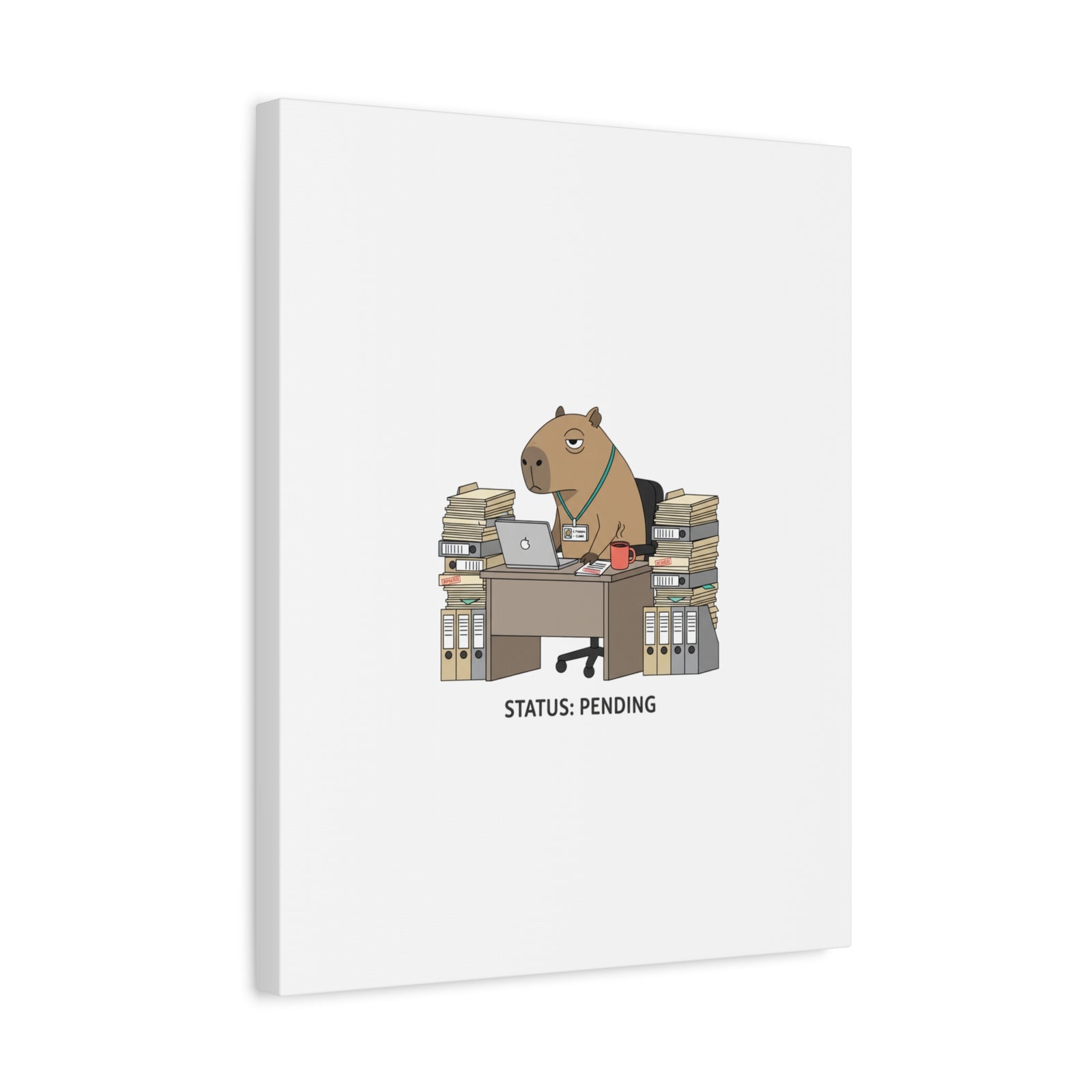 Status: Pending office capybara illustration Canvas | Unhinged Animal Bureaucracy, adulting animal art