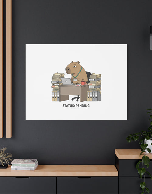 Load image into Gallery viewer, Status: Pending office capybara illustration Canvas | Unhinged Animal Bureaucracy, adulting animal art

