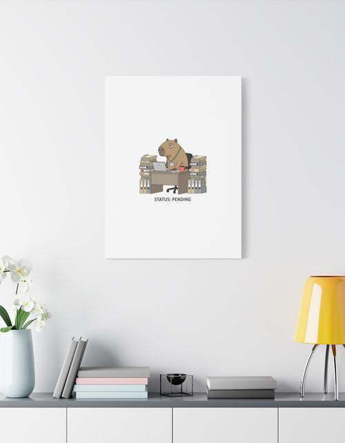 Load image into Gallery viewer, Status: Pending office capybara illustration Canvas | Unhinged Animal Bureaucracy, adulting animal art
