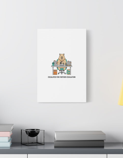 Load image into Gallery viewer, Escalated for Further Escalation Canvas | Unhinged Animal Bureaucracy, Office Animal Illustration
