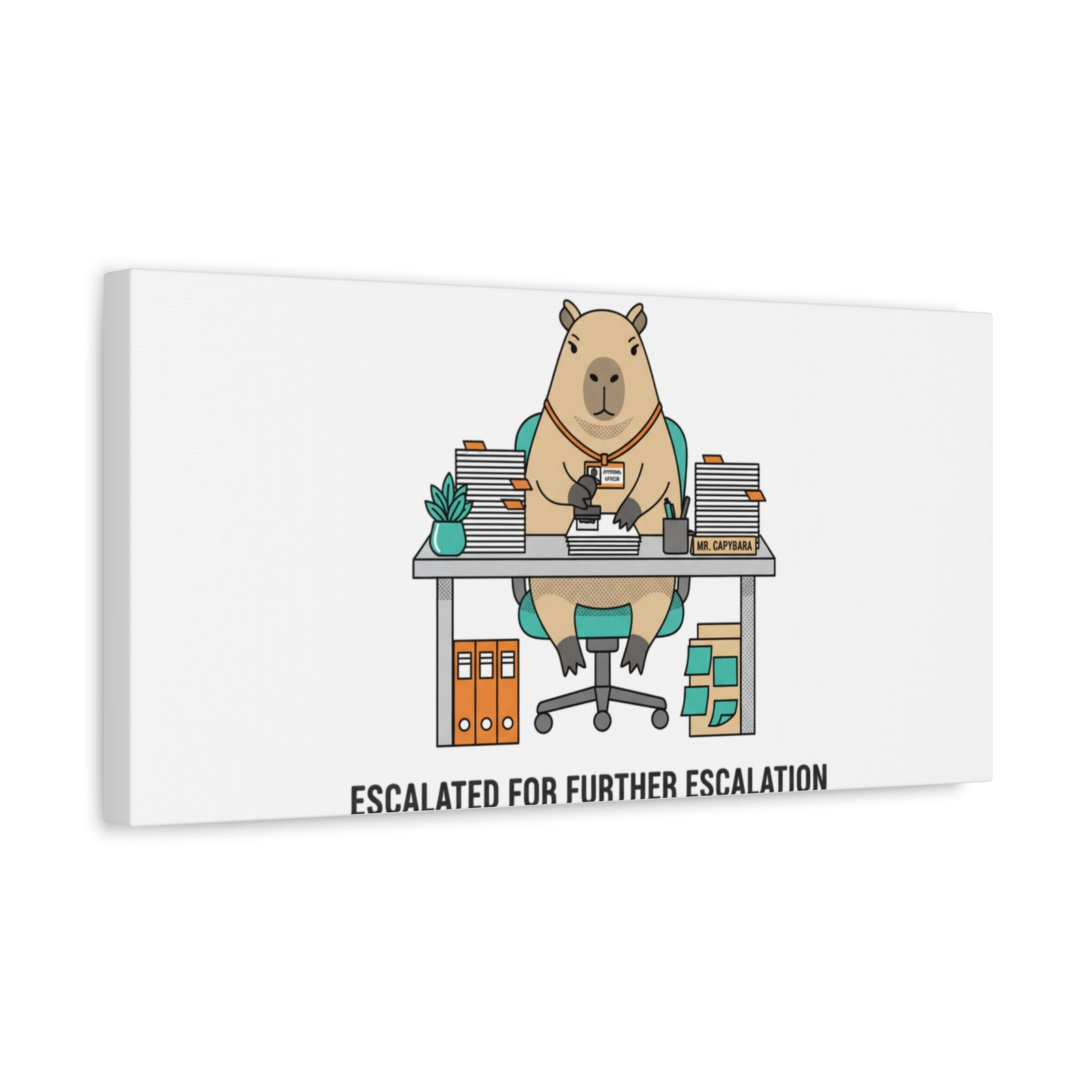 Escalated for Further Escalation Canvas | Unhinged Animal Bureaucracy, Office Animal Illustration