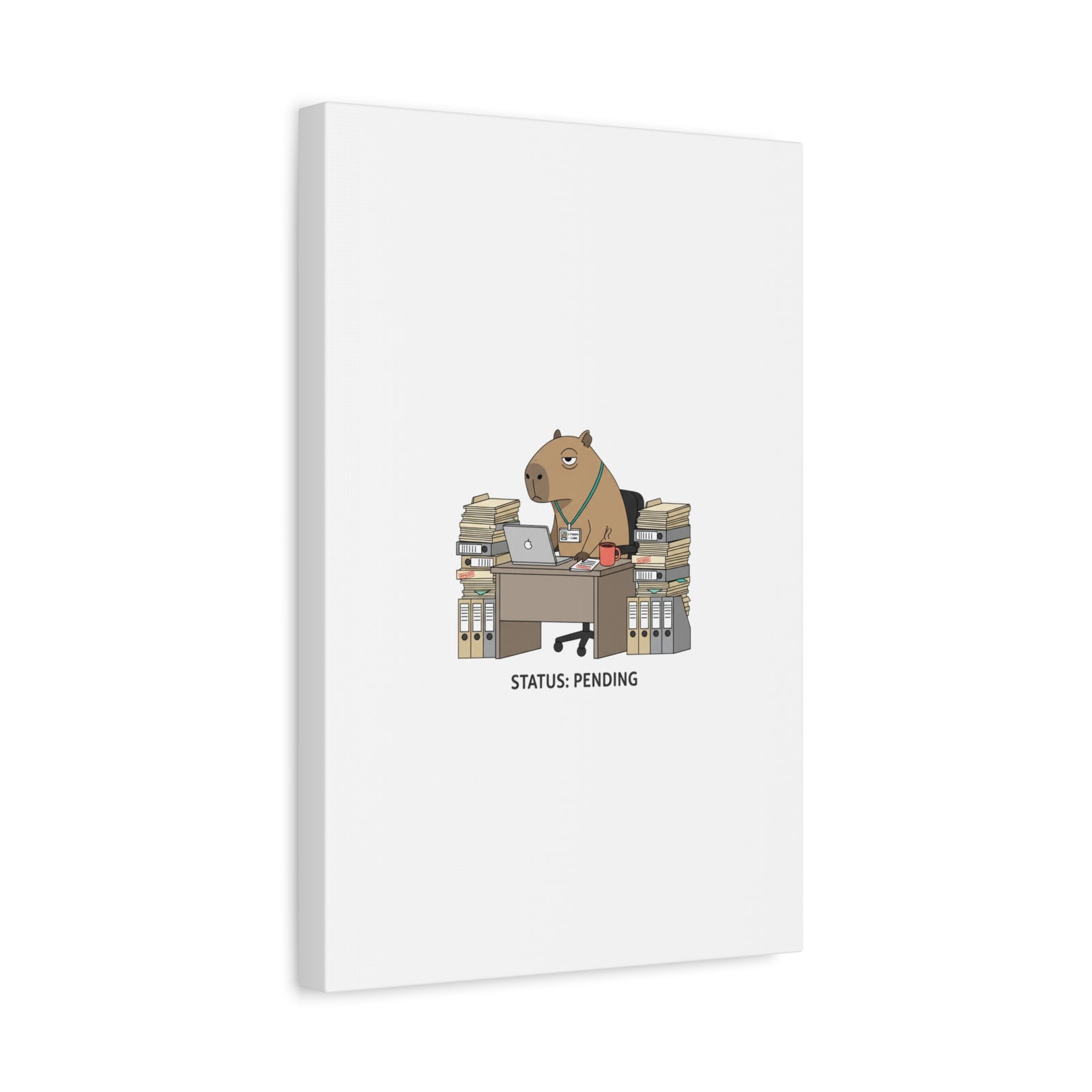 Status: Pending office capybara illustration Canvas | Unhinged Animal Bureaucracy, adulting animal art