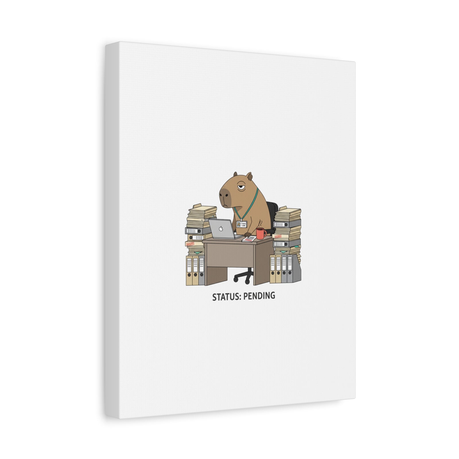 Status: Pending office capybara illustration Canvas | Unhinged Animal Bureaucracy, adulting animal art