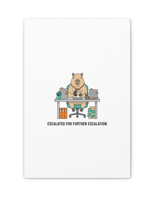 Load image into Gallery viewer, Escalated for Further Escalation Canvas | Unhinged Animal Bureaucracy, Office Animal Illustration
