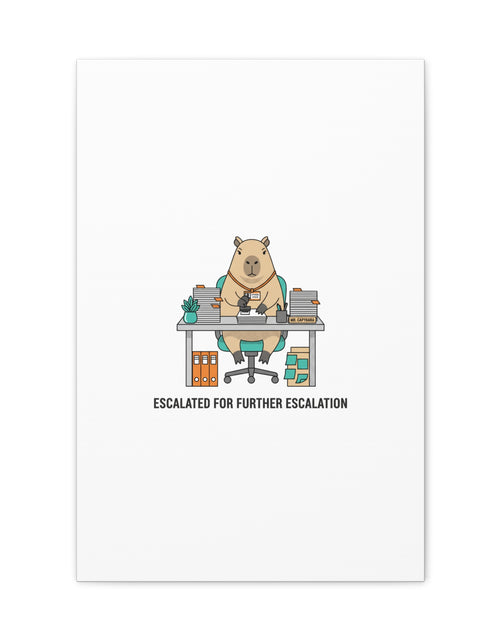 Load image into Gallery viewer, Escalated for Further Escalation Canvas | Unhinged Animal Bureaucracy, Office Animal Illustration
