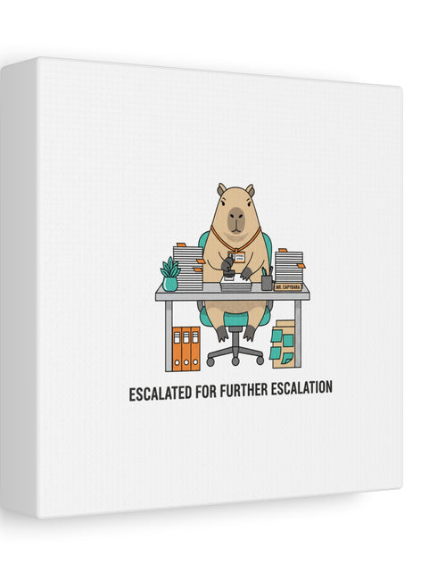Load image into Gallery viewer, Escalated for Further Escalation Canvas | Unhinged Animal Bureaucracy, Office Animal Illustration
