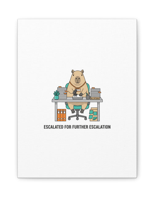 Load image into Gallery viewer, Escalated for Further Escalation Canvas | Unhinged Animal Bureaucracy, Office Animal Illustration
